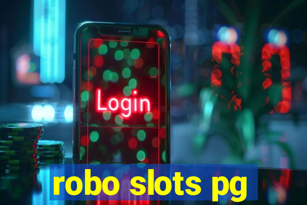 robo slots pg